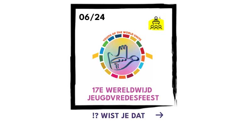 17e WERELDWIJD JEUGDVREDESFEEST