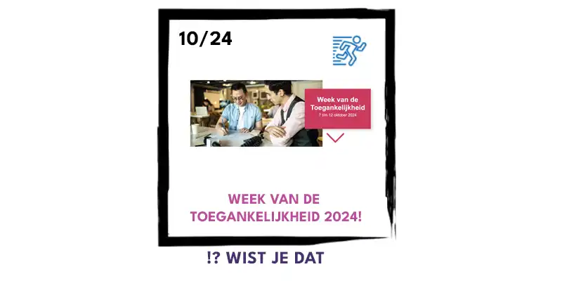 Week van de Toegankelijkheid 2024!