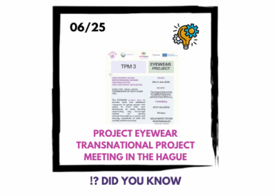 Transnationale projectbijeenkomst (TPM) in Den Haag van het EYEWEAR Project!