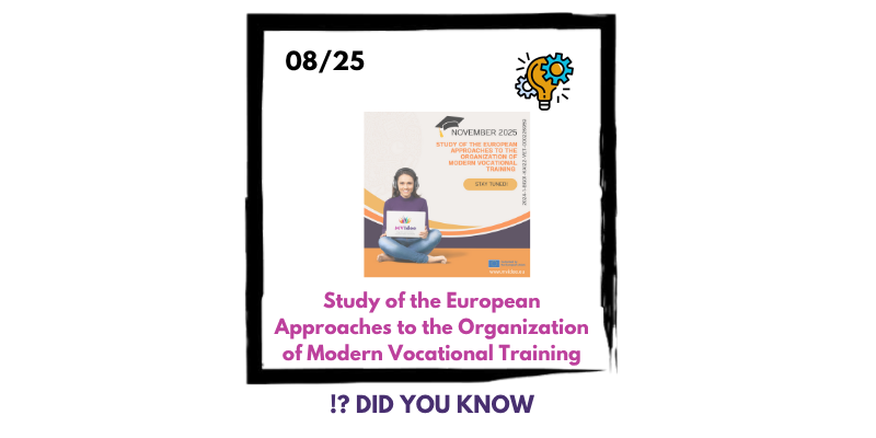 Study of the European Approaches to the Organization of Modern Vocational Training – What’s Next After Summer?
