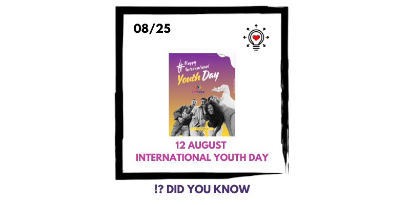 🧒 August 12 – International Youth Day 🌍