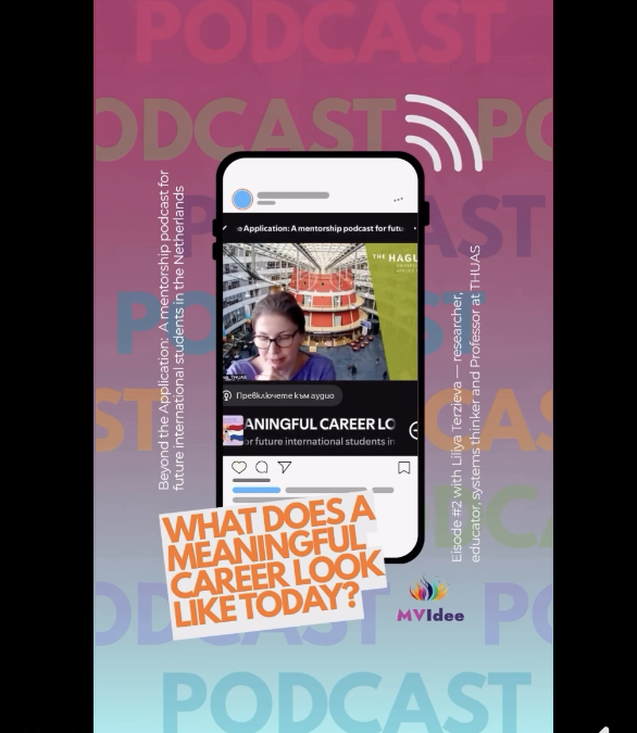 In the latest episode of the MVIDee Mentorship Programme Podcast, we speak with Liliya Terzieva — Professor at The Hague University of Applied Sciences, researcher and educator who works closely with young people every day.