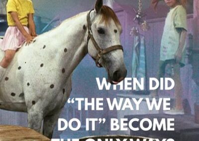 When did “the way we do it” become the only way?